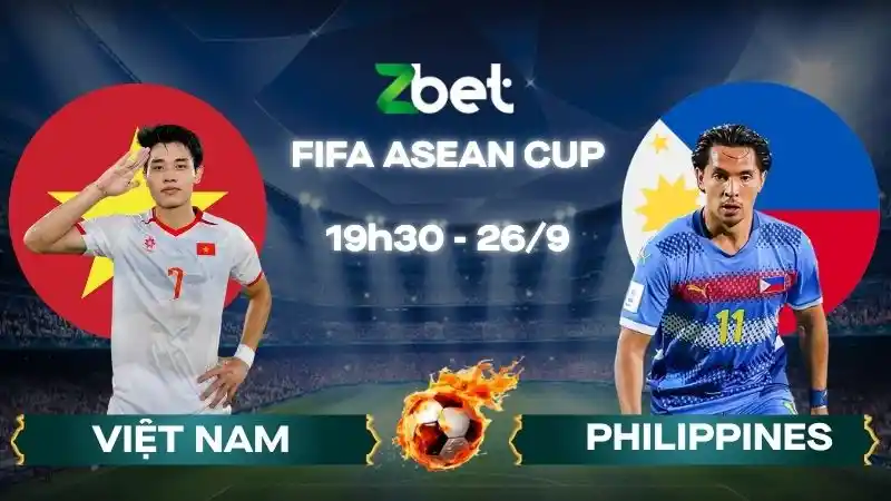 Nhận định soi kèo Việt Nam vs Philippines – 19h30 26/09/2026 – FIFA ASEAN CUP