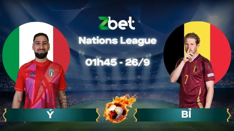 Nhận định soi kèo Ý vs Bỉ – 01h45 26/09/2026 – Nations League