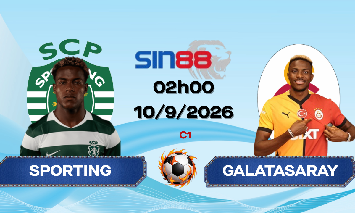 Soi kèo bóng đá Sporting CP - Galatasaray 02h00 ngày 10/09/2026 - Champions League