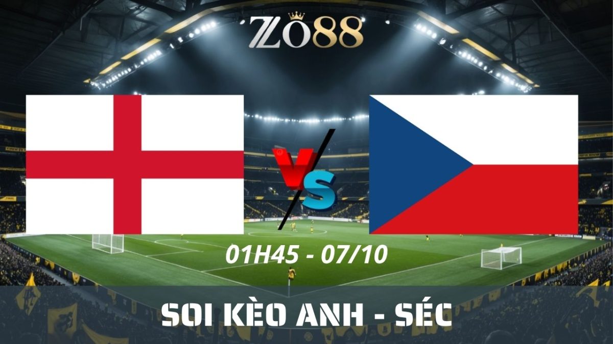 Soi kèo nhà cái Anh - Séc 07/10/2026 01h45 Nations League