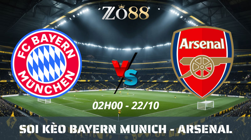 Soi kèo nhà cái Bayern Munich - Arsenal 22/10/2026 02h00 Champions League