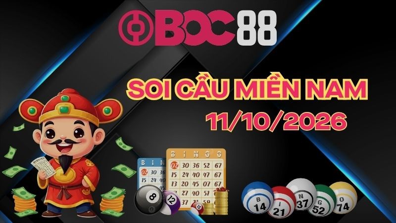BOC88 - Soi Cầu XSMN 11/10/2026