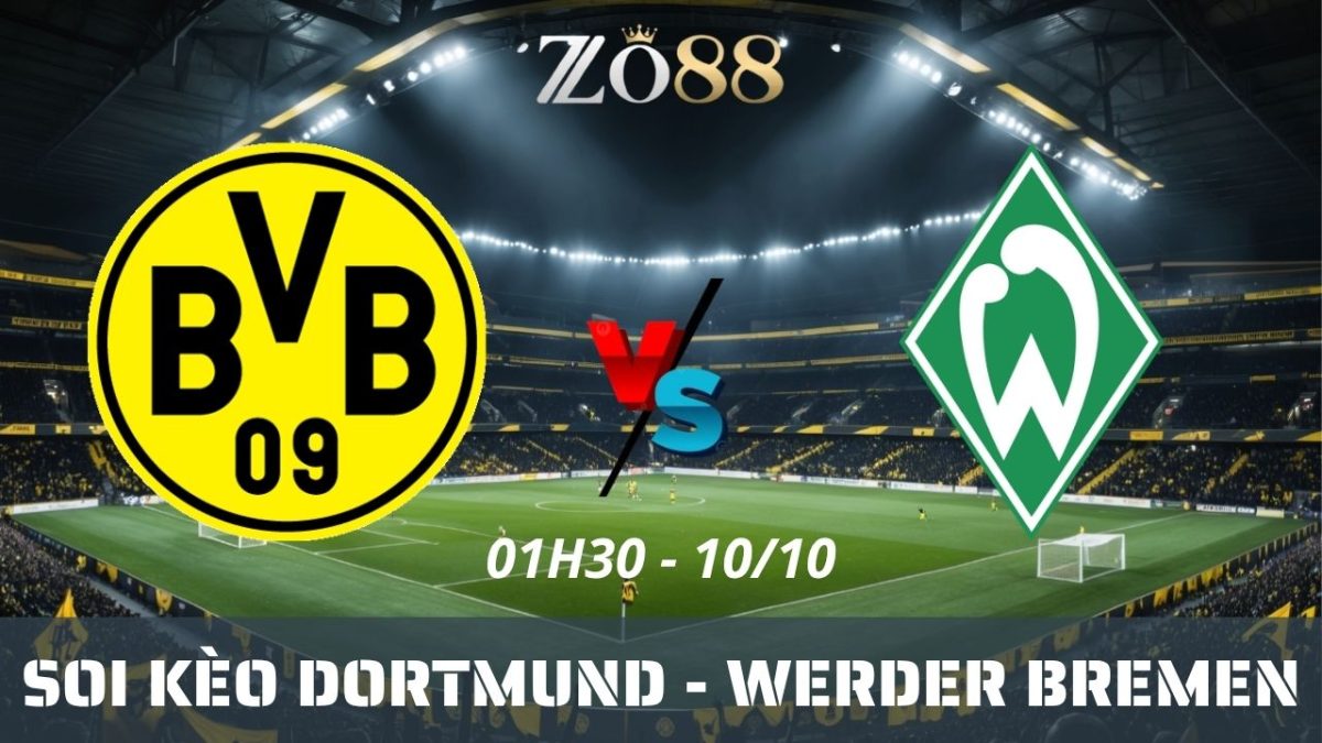 Soi kèo nhà cái Dortmund - Werder Bremen 10/10/2026 01h30 Bundesliga
