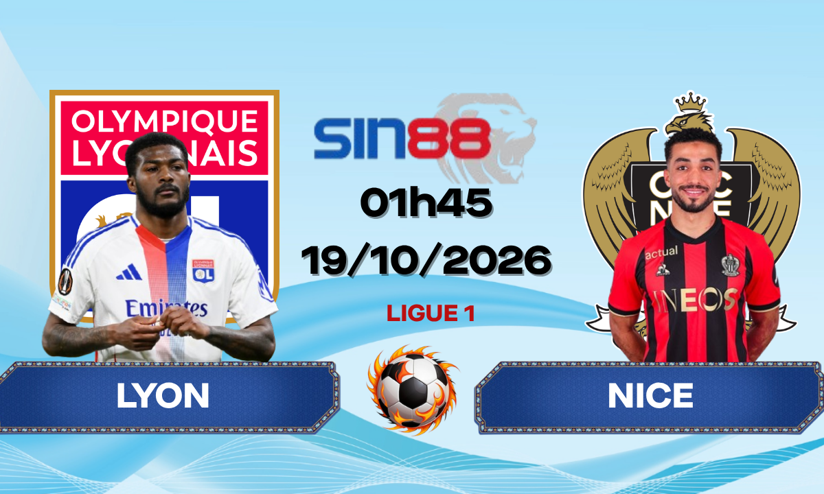 Soi kèo bóng đá Lyon - Nice 01h45 ngày 19/10/2026 - Ligue 1