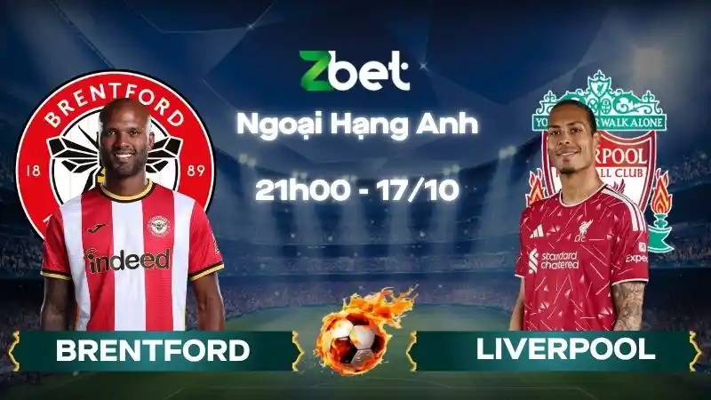 Nhận định soi kèo Brentford vs Liverpool - 21h00 17/10/2026 - Ngoại Hạng Anh