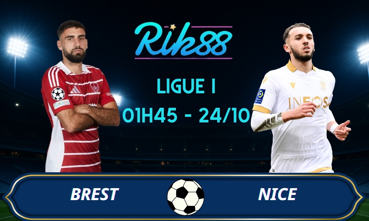 Soi kèo Brest vs Nice - 01h45 ngày 24/10/2026 - Ligue I