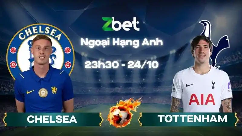 Nhận định soi kèo Chelsea vs Tottenham - 23h30 24/10/2026 - Ngoại Hạng Anh