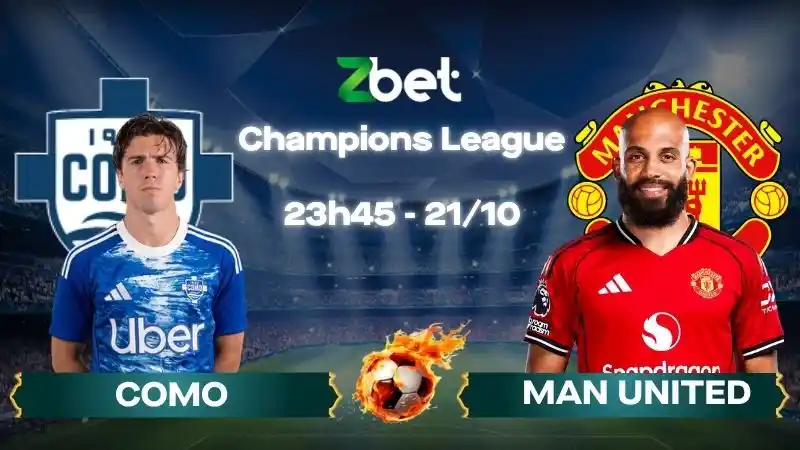 Nhận định soi kèo Como vs Man United - 23h45 21/10/2026 - Champions League