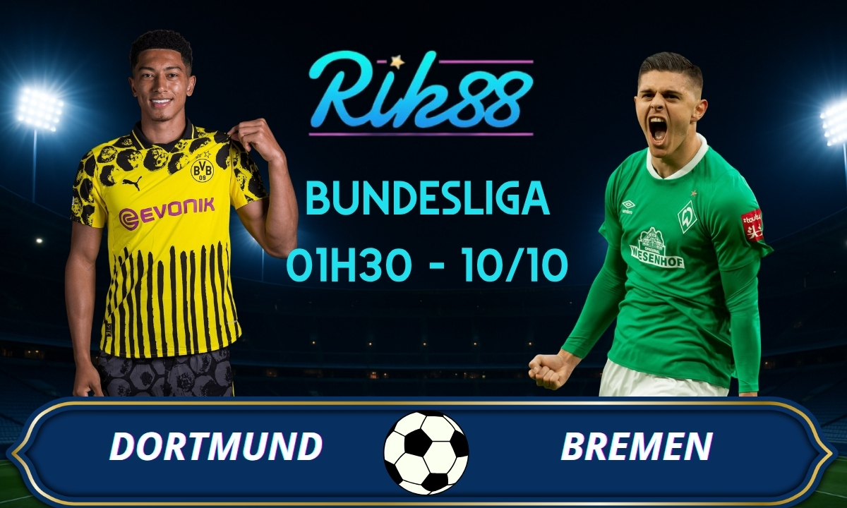 Soi kèo Dortmund vs Bremen - 01h30 ngày 10/10/2026 - Bundesliga