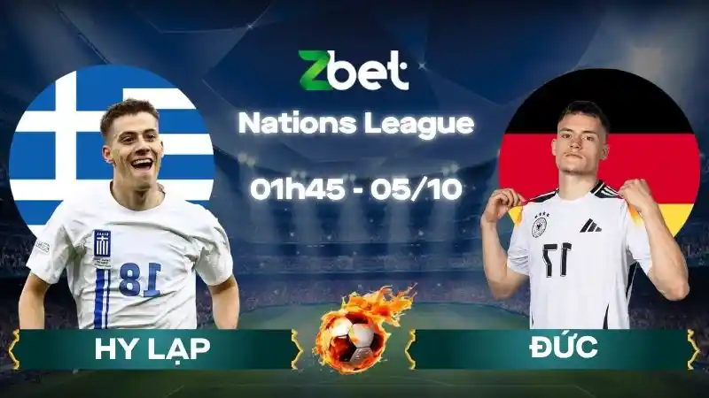 Nhận định soi kèo Hy Lạp vs Đức - 01h45 05/10/2026 - Nations League