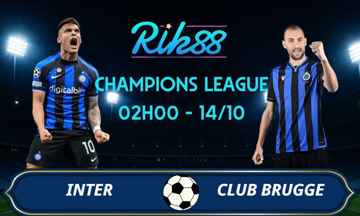 Soi kèo Inter vs Club Brugge - 02h00 ngày 14/10/2026 - Champions League