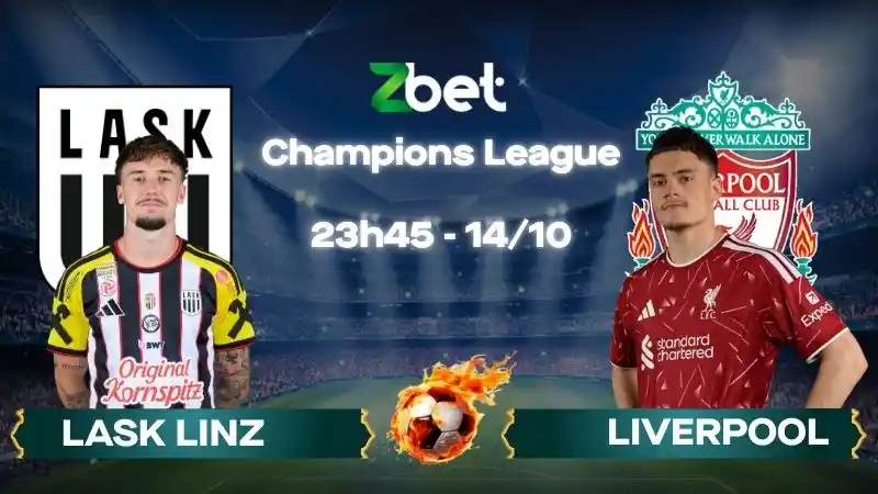 Nhận định soi kèo LASK Linz vs Liverpool - 23h45 14/10/2026 - Champions League