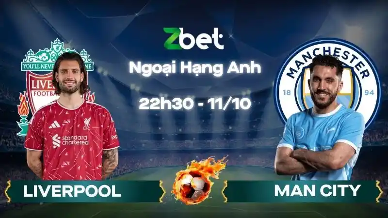 Nhận định soi kèo Liverpool vs Man City - 22h30 11/10/2026 - Ngoại Hạng Anh