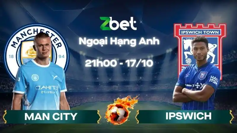 Nhận định soi kèo Man City vs Ipswich - 21h00 17/10/2026 - Ngoại Hạng Anh