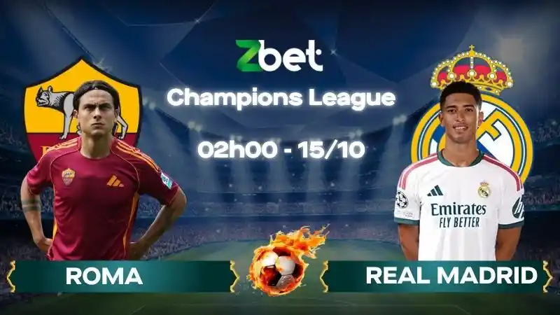 Nhận định soi kèo Roma vs Real Madrid - 02h00 15/10/2026 - Champions League