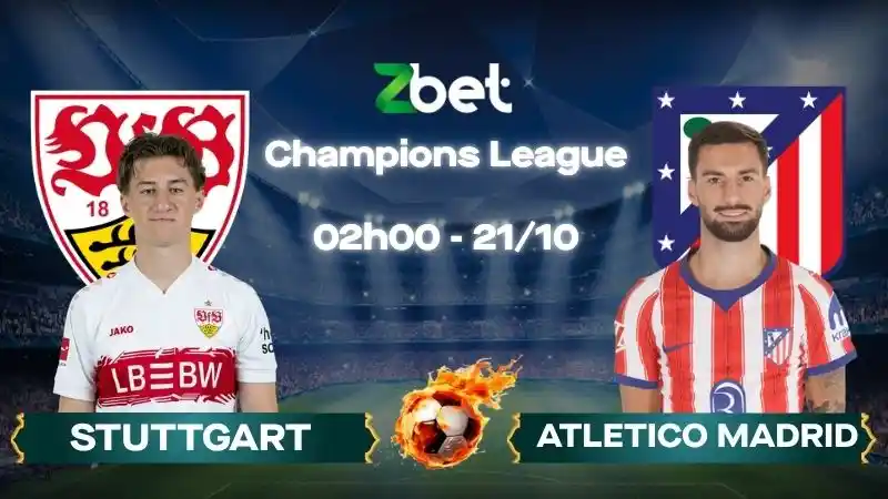 Nhận định soi kèo Stuttgart vs Atletico Madrid - 02h00 21/10/2026 - Champions League