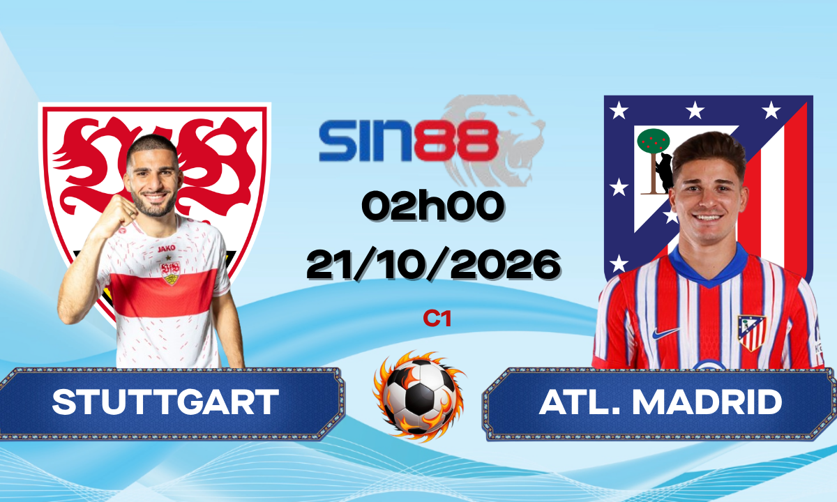 Soi kèo bóng đá Stuttgart - Atl. Madrid 02h00 ngày 21/10/2026 - Champions League